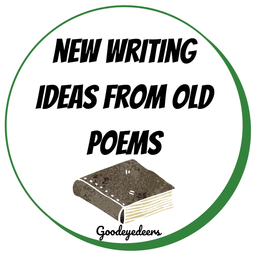 How To Get New Writing Ideas From Old Poems