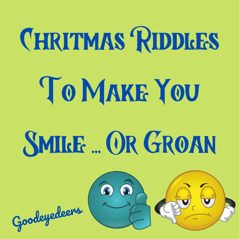 Christmas Riddles to Make You Smile or Groan